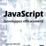 Commandez le livre : JavaScript - Développez efficacement