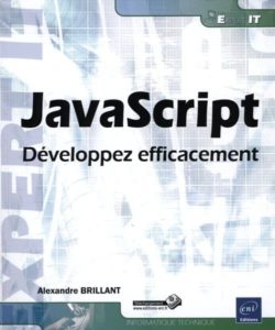 Commandez le livre : JavaScript - Développez efficacement