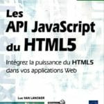 Livre : Les API JavaScript du HTML5